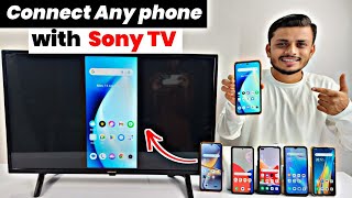 Connect Sony TV with mobile  How to connect Sony TV to phone  Sony smart TV screen mirror [upl. by Nnylorac734]