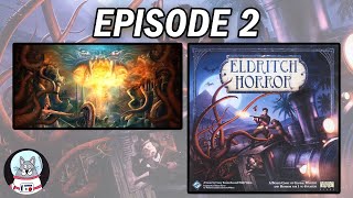 Eldritch Horror  Playthrough Azathoth Episode 2 [upl. by Aryamo]