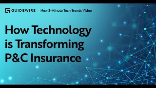 Tech Trends 16 How Technology Is Transforming PampC Insurance [upl. by Vinay68]