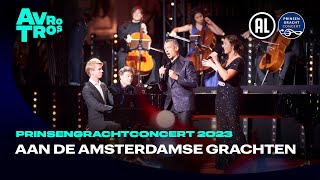 Aan de Amsterdamse grachten  Prinsengrachtconcert 2023 [upl. by Shellie]