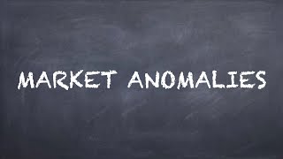 Market Anomalies【Dr Deric】 [upl. by Annay]