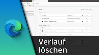 Edge Verlauf löschen  Browserverlauf löschen in Edge ✅ Tutorial [upl. by Sueahccaz]