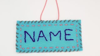 LEARN TO SEW Level 1 Lesson 1 NAME TAG STITCH SAMPLER  Backstitch Running Stitch Whip Stitch [upl. by Othella722]