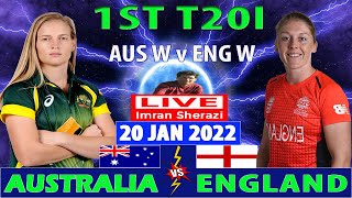 Live AUS W vs ENG W  Australia Women vs England Women  1st T20I Match  Live Scorecard amp Updates [upl. by Ardnasak]