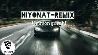 Ummon guruhi  Hiyonat Remix [upl. by Anyl571]