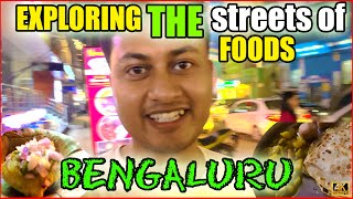 THE STREET FOODS of BANGALORE😋🤤 [upl. by Anilys]