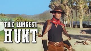 The Longest Hunt  WESTERN COWBOY MOVIE  Full Movie  Full Length  Old Western  Free Film [upl. by Epstein12]