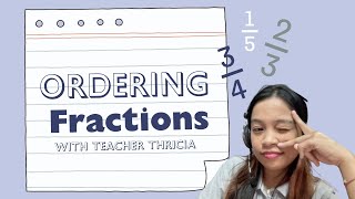 ORDERING FRACTIONS FOR GRADE 2  Washington International School Third Quarter [upl. by Arahsat]