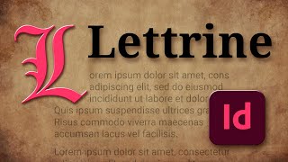 Comment faire une lettrine dans InDesign [upl. by Enitsirhc]