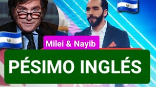 Milei Maduro y Nayib Bukele hablando Inglés [upl. by Yziar]