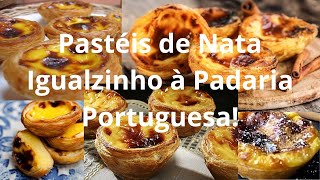 Pastéis de Nata Igualzinho à Padaria Portuguesa [upl. by Jenine]