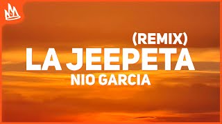 Nio Garcia  La Jeepeta Remix Letra ft Anuel AA Myke Towers Brray Juanka [upl. by Eidoj161]