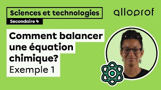 Comment balancer une équation chimique  Exemple 1  Sciences et technologies  Alloprof [upl. by Hungarian286]