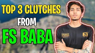 TOP 3 CLUTCH BY FS BABA [upl. by Llenor]