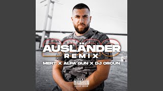 Ausländer 2020 feat Alpa Gun DJ Orcun Remix [upl. by Hgeilyak]