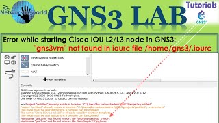 quotgns3vmquot not found in iourc file homegns3iourcGNS3 IOURC  Networkingworld [upl. by Sitoiyanap]