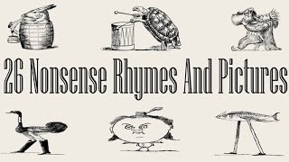 Twenty Six Nonsense Rhymes And Pictures By Edward Lear [upl. by Leugimsiul]