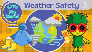 Weather Safety for Kindergarten  EYFS [upl. by Arnelle]