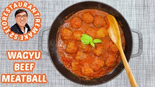 Wagyu Beef Meatball  Staub Braiser Cooking  Delicious Easy Recipe  Restaurant Remake S2 E10 [upl. by Ycnaf]