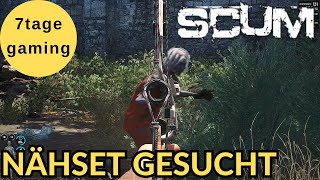 SCUM 2024 🏹 2 Auf der Suche nach einem Nähset [upl. by Cohlette]