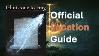 How to get Glintstone Icecrag  Elden Ring [upl. by Sigmund20]