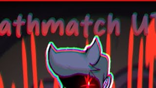 DeathMatch UTAU Version  FNF Cover by GenoX [upl. by Cchaddie]