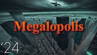 2024 Megalopolis Francis Ford Coppolas project begun some 40 years ago [upl. by Cathrine]