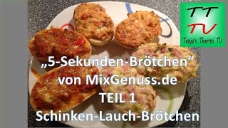 Thermomix TM5  5 SekBrötchen TEIL 1  Schinken Lauch Brötchen TTTV Tanjas Thermi TV [upl. by Sioled]