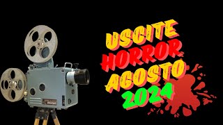 FILM HORROR in USCITA ad AGOSTO 2024 [upl. by Pontius352]