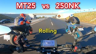 Yamaha MT25 vs 250NK Rolling [upl. by Areema]