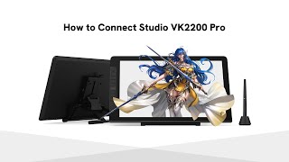 How to connect the Studio VK2200 Pro Pen display  Veikk [upl. by Eiduam]