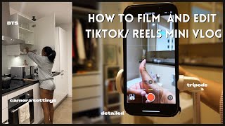 HOW TO FILM AND EDIT TIKTOKREELS MINI VLOGSBEGINNER FRIENDLY [upl. by Eckmann]