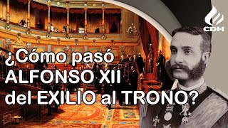 Alfonso XII y la RESTAURACION🔴 El REGRESO de los BORBONES [upl. by Ikcir]