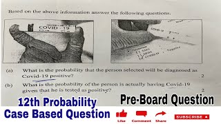 Case Study Question Pre board 2022 CBSE term2 l The reliability of a COVID PCR test is… [upl. by Issirk]