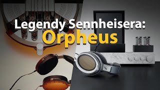 Legendy Sennheisera Orfeusze HE 90  HE1 [upl. by Adhern246]