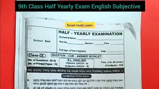 9th Class Half Yearly Exam English Subjective  9th Class Half Yearly Exam Question Paper [upl. by Steiner725]