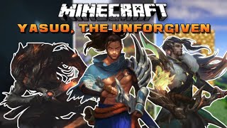 YASUO 2 in Minecraft ft Nightbringer amp Truth Dragon  League of Legends [upl. by Haimorej]