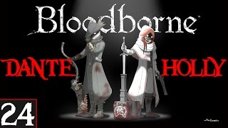 BLOODBORNE COOP 24 ► Drama Baby ♦ Nightmare of Mensis  Mergos Wet Nurse [upl. by Sayer]