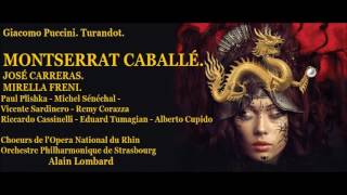 Turandot Giacomo Puccini Caballé Carreras Freni [upl. by Sidwel]