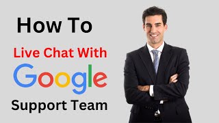 StepbyStep Method How to Contact Google Support Through Live Chat [upl. by Maritsa450]