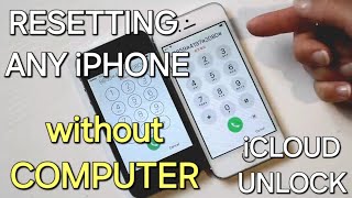 Resetting Any iPhone 678X111213141516 from iCloud Unlock without Computer September 2024 [upl. by Willi]