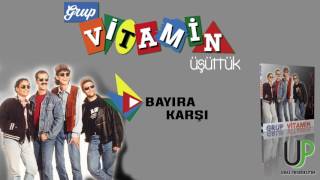 GRUP VİTAMİN  BAYIRA KARŞI Official Music [upl. by Sparks]