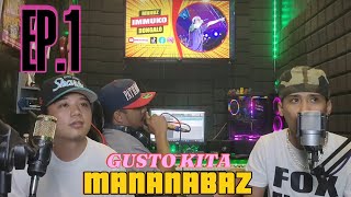 MANANABAZ  GUSTO KITA LIVE STUDIO VERSION [upl. by Kiran300]