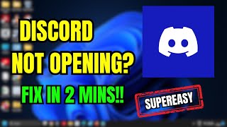 Fix Discord Not Opening on Windows 1110 Easy Solutions [upl. by Ardnot]