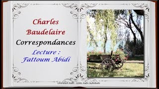 Correspondances Charles Baudelaire  Lecture Fattoum Abidi [upl. by Colfin]