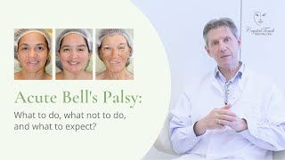 Acute Bells palsy What to do What NOT to do and What to expect [upl. by Gehlbach]