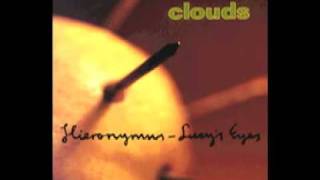 Clouds  Hieronymus [upl. by Oicaroh682]