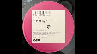 GD  Destiny GDs Vocal Mix 2001 [upl. by Coyle461]