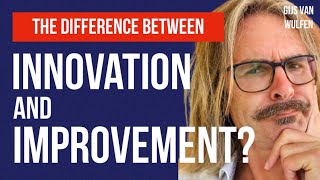 The Difference Between Innovation and Continuous Improvement Explained [upl. by Noeled570]