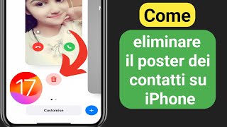 Come eliminare il poster dei contatti su iPhone iOS17 [upl. by Lilah]